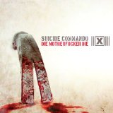 Suicide Commando - Die Motherfucker Die (Die Twice Remix By Noisuf-X)